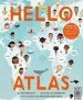 Audiobook The Hello Atlas: Download the Free app to Hear More Than 100 Different Languages author Ben Handicott
