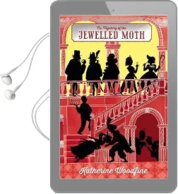 The Jewelled Moth Audiobook download free by Katherine Woodfine