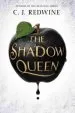 Audiobook The Shadow Queen author C J Redwine
