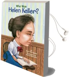 Who was Helen Keller? Audiobook download free by Gare Thompson