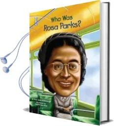 Who was Rosa Parks? Audiobook download free by Yona Zeldis Mcdonough