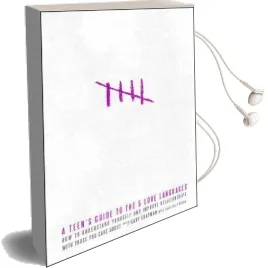 A Teen'S Guide to the 5 Love Languages: How to Understand Yourself and Improve all Your Relationships Audiobook download free by Gary Chapman
