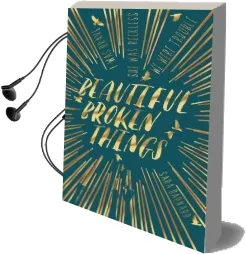 Beautiful Broken Things Audiobook download free by Sara Barnard