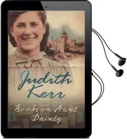 Bombs on Aunt Dainty Audiobook download free by Judith Kerr