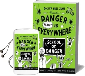Danger Really is Everywhere: School of Danger (Danger is Everywhere 3) Audiobook download free by David O'Doherty