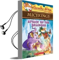 Geronimo Stilton Micekings: #1 Attack of the Dragons Audiobook download free by Geronimo Stilton