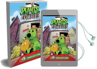 Plants vs. Zombies Volume 4: Grown Sweet Home Audiobook download free by Paul Tobin