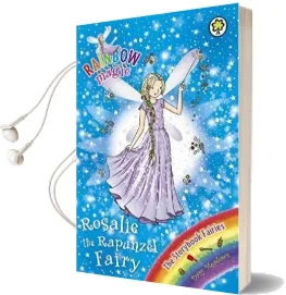 Rainbow Magic: Rosalie the Rapunzel Fairy: The Storybook Fairies Book 3 Audiobook download free by Daisy Meadows