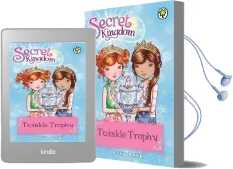 Secret Kingdom: Twinkle Trophy: Book 30 Audiobook download free by Rosie Banks