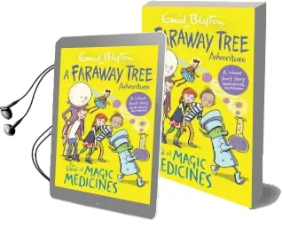 The Land of Magic Medicines: A Faraway Tree Adventure Audiobook download free by Enid Blyton