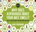 Audiobook Why Does Asparagus Make Your wee Smell?: And 57 Other Curious Food and Drink Questions author Andy Brunning