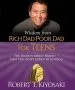 Audiobook Wisdom From Rich Dad, Poor dad for Teens: The Secrets About Money-That you Don'T Learn in School! author Robert Kiyosaki