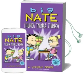 Big Nate: Thunka, Thunka, Thunka Audiobook download free by Lincoln Peirce