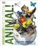 Audiobook Knowledge Encyclopedia Animal!: The Animal Kingdom as You'Ve Never Seen it Before author Dk