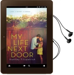 My Life Next Door Audiobook download free by Huntley Fitzpatrick