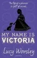 Audiobook My Name is Victoria author Lucy Worsley