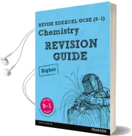 Revise Edexcel Gcse (9-1) Chemistry Higher Revision Guide: (With Free Online Edition) Audiobook download free by Nigel Saunders