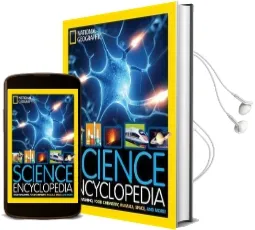 Science Encyclopedia: Atom Smashing, Food Chemistry, Animals, Space, and More! Audiobook download free by National Geographic Kids