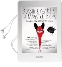 Slasher Girls & Monster Boys Audiobook download free by April Genevieve Tucholke