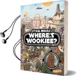 Star Wars: Where'S the Wookiee? Search and Find Book Audiobook download free by Lucasfilm Ltd