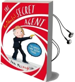 The Accidental Secret Agent Audiobook download free by Tom Mclaughlin
