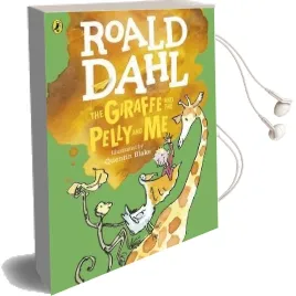 The Giraffe and the Pelly and me (Colour Edition) Audiobook download free by Roald Dahl