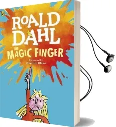 The Magic Finger Audiobook download free by Roald Dahl