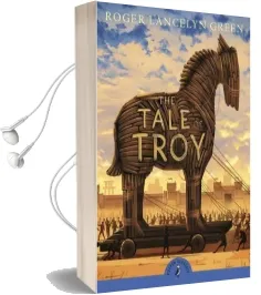 The Tale of Troy Audiobook download free by Roger Green
