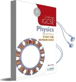 Cambridge Igcse Physics Study and Revision Guide 2nd Edition Audiobook download free by Mike Folland