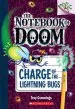 Audiobook Charge of the Lightning Bugs: A Branches Book (The Notebook of Doom #8) author Troy Cummings