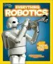 Audiobook Everything Robotics: All the Photos, Facts, and fun to Make you Race for Robots author Jennifer Swanson