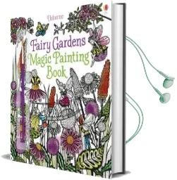 Fairy Gardens Magic Painting Book Audiobook download free by Lesley Sims