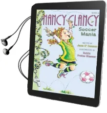 Fancy Nancy: Nancy Clancy, Soccer Mania Audiobook download free by Jane O'Connor