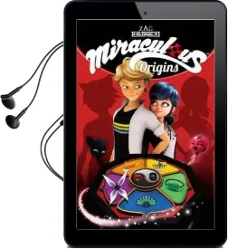 Miraculous: Origins Audiobook download free by Zag Entertainment