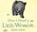 Audiobook Once i Heard a Little Wombat author Renee Treml