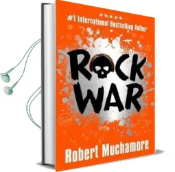 Rock war: Book 1 Audiobook download free by Robert Muchamore