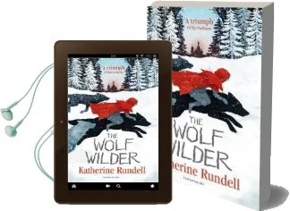 The Wolf Wilder Audiobook download free by Katherine Rundell