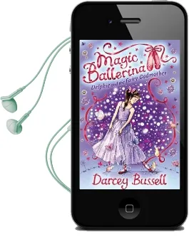 Delphie and the Fairy Godmother Audiobook download free by Cbe Darcey Bussell