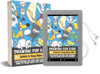 Drawing for Kids With Letters in Easy Steps abc: Cartooning for Kids and Learning how to Draw With the Alphabet Audiobook download free by Rachel A Goldstein
