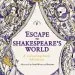 Audiobook Escape to Shakespeare'S World: A Colouring Book Adventure author William Shakespeare