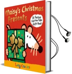 Maisy'S Christmas Presents Audiobook download free by Lucy Cousins