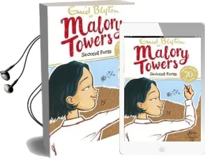 Malory Towers: Second Form: Book 2 Audiobook download free by Enid Blyton