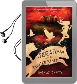 Serafina and the Twisted Staff Audiobook download free by Robert Beatty