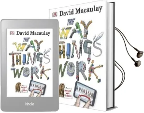 The way Things Work now Audiobook download free by David Macaulay