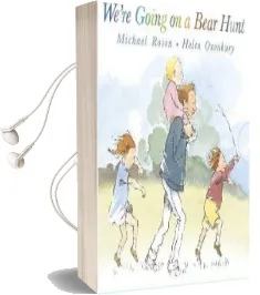 We'Re Going on a Bear Hunt Audiobook download free by Michael Rosen