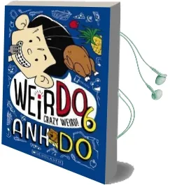 Weirdo #6: Crazy Weird! Audiobook download free by Anh Do