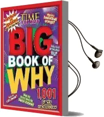 Big Book of why Revised and Updated: 1,001 Facts Kids Want to Know Audiobook download free by Kids For Time Of Editors