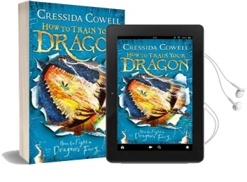 How to Train Your Dragon: How to Fight a Dragon'S Fury: Book 12 Audiobook download free by Cressida Cowell