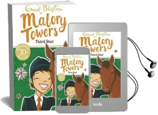 Malory Towers: Third Year: Book 3 Audiobook download free by Enid Blyton