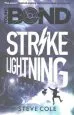 Audiobook Young Bond: Strike Lightning author Steve Cole